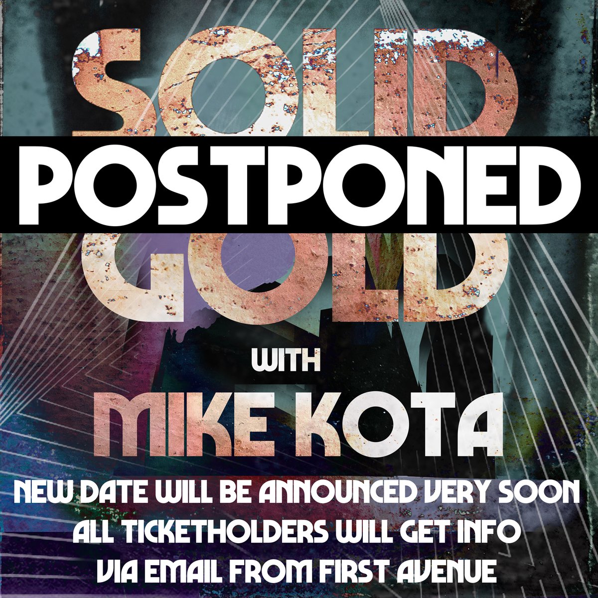 solidgold's tweet image. Heads up! We unfortunately had to postpone our show this Friday at the Turf Club. We will announce the new date very soon. All ticketholders will get info via email from First Avenue.