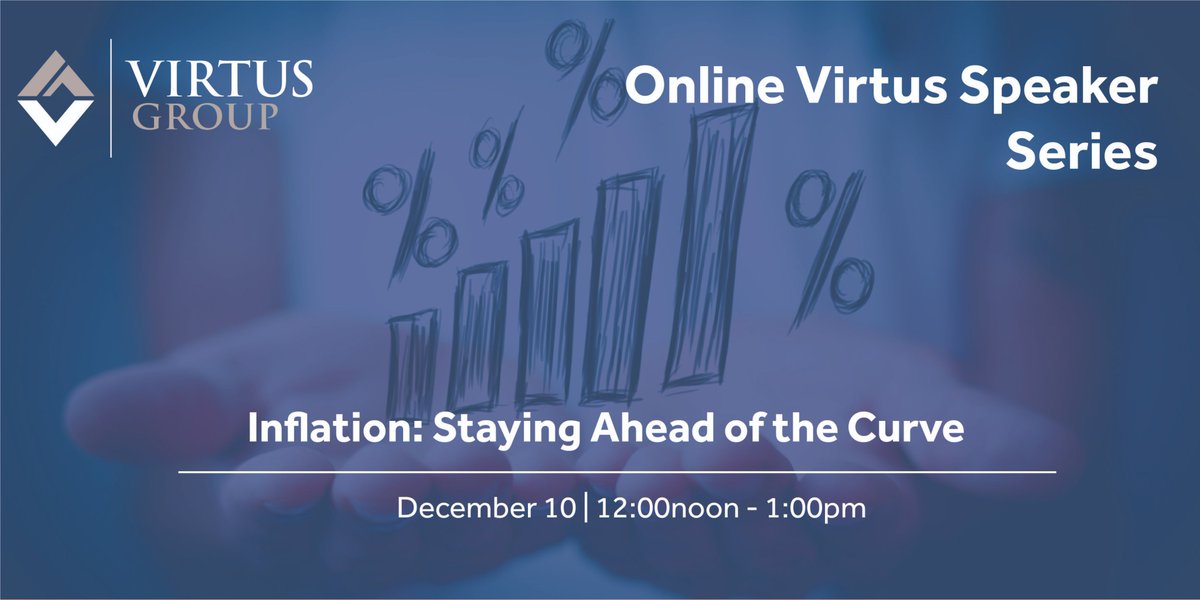 VirtusGroupLLP's tweet photo. Inflation is coming and is top of mind for many business owners. Join us for a free one hour webinar to learn strategies to mitigate the effects of inflation or better yet see potential opportunities in an inflationary market. Register here: https://t.co/Kwlri9mvg3 https://t.co/P4eCRz1L0G