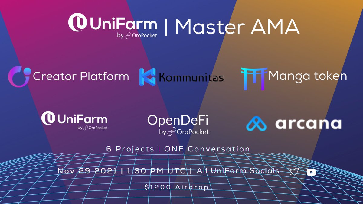 unifarm_'s tweet photo. #UniFarm Master #AMA  is COMING✈️

🌠 We are thrilled to announce the projects that will be joining us in the event:

✨@unifarm_ 
✨@OpenDeFi__ 
✨@manga_token 
✨@CreatorCTR 
✨@Kommunitas1 
✨@ArcanaNetwork 

 📅Date: Nov 29 |1:30 PM UTC
🪂$1200 AIRDROP https://t.co/JKEcxU7ij3
