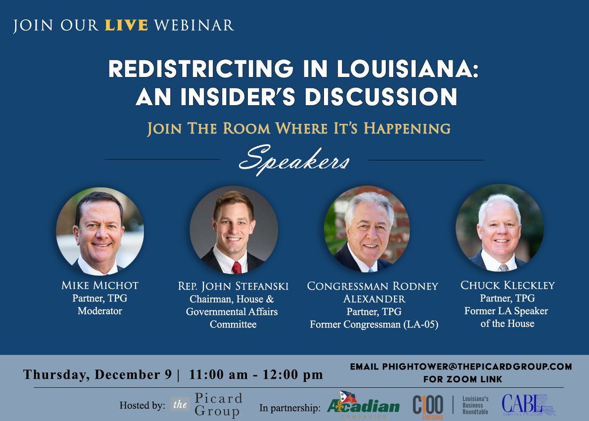 Join us on December 9 as we present a webinar - Redistricting in Louisiana: An Insider’s Discussion. Mike Michot will moderate the discussion with Rep. John Stefanski, Congressman Rodney Alexander, and Chuck Kleckley. Event registration link: 
us06web.zoom.us/.../reg.../WN_…