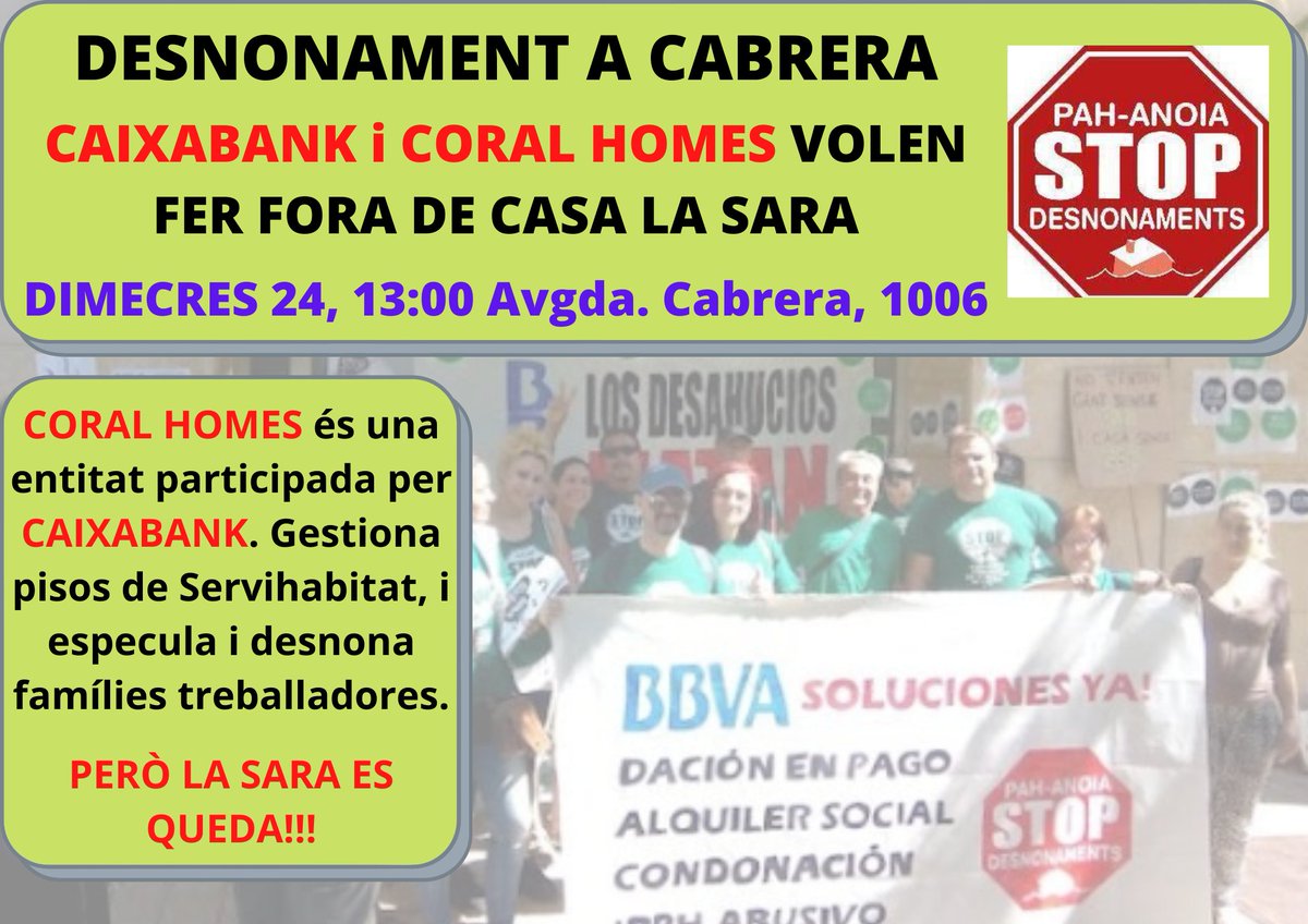 AnoiaPAH's tweet photo. 🚨URGENT🚨 DESNONAMENT A CABRERA D'ANOIA. CORAL HOMES (entitat participada per CAIXABANK) ve demà a fer fora casa la Sara. Serem a la porta (Avgda. Cabrera d'Anoia, nº 1006). La Sara no té alternativa habitacional, i necessita un lloguer en funció dels seus ingressos. https://t.co/iJfeapajRd
