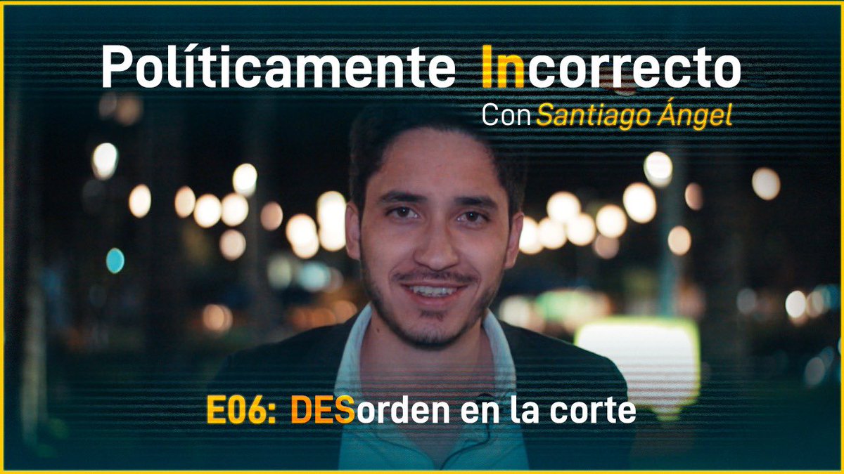 santiagoangelp's tweet image. #OPINION Estamos al aire en políticamente #Incorrecto. Aquí nuestro video: DESorden en la Corte. Hablamos de la llamadas y las influencias. youtu.be/0SA5ffkwKq4