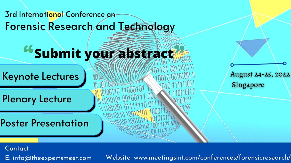 Forensic_Summit's tweet photo. Tracing the evidence behind forensic science

Get to know more! about #Forensic &amp; #Criminology at #Forensic_Resarch 2022 on August 24-25, 2022 at Singapore.
WhatsApp: +44 1392 914058
Mailto: info@theexpertsmeet.com https://t.co/MN1uPiizzl