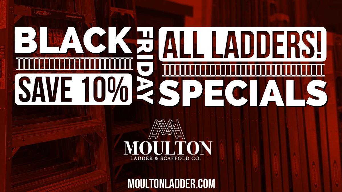 MoultonLadder's tweet photo. Our #BlackFriday specials continue all week long! Contact us for #BigSavings on products that already beat the prices of these #BigBox stores! #MoultonLadder #Sale #Ladders https://t.co/7y3u695laK