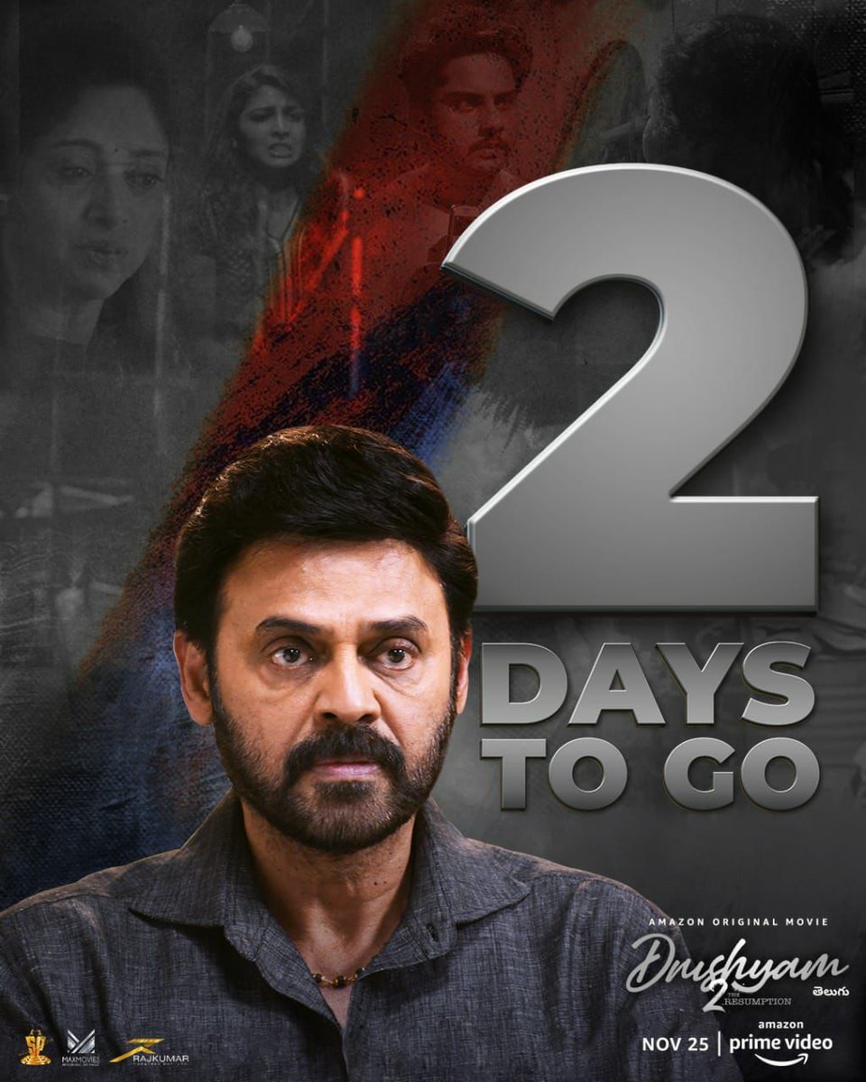 telugupicture's tweet photo. 2 days. 1 family. What does their fate hold?

Watch #Drushyam2OnPrime on Nov 25 @PrimeVideoIN

@VenkyMama #MeenaSagar #JeethuJoseph @SureshProdns @aashirvadcinema @antonypbvr @anuprubens #SatheeshKurup @_estheranil @sripriya https://t.co/bYCbRBp2GQ