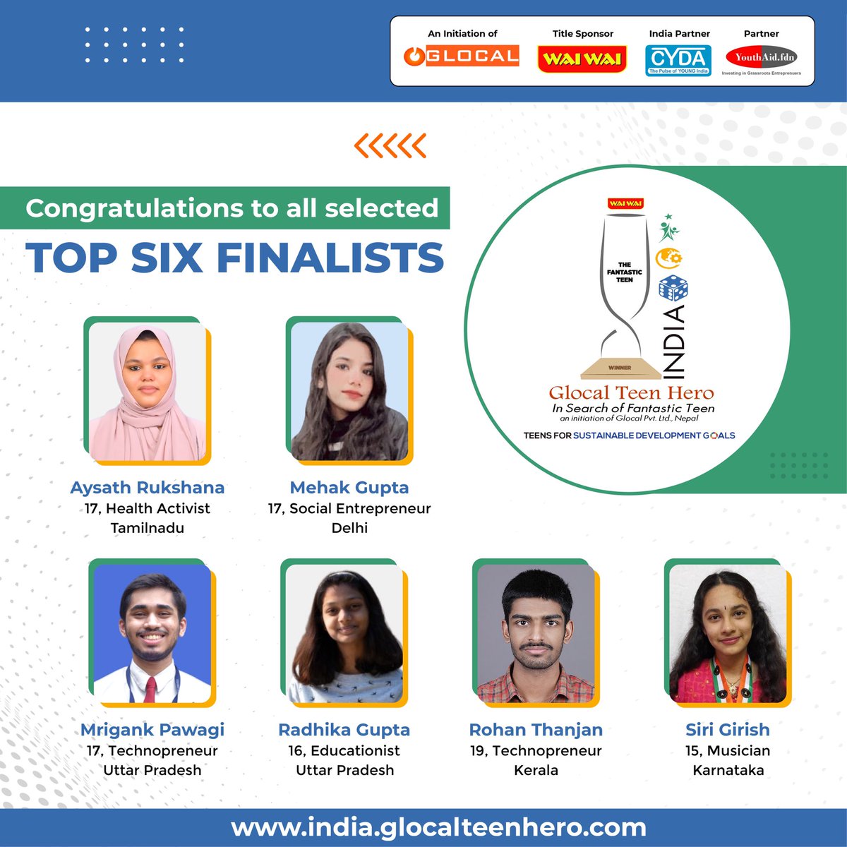 Announcing the Top 6 Finalists of Wai Wai Glocal Teen Hero India, 2021 !

After a pool of 173 applications, we are delighted to announce the top 6 shortlist for Wai Wai Glocal Teen Hero India 2021.

To know more about these Finalists: india.glocalteenhero.com
#gth2021 #GTHIndia