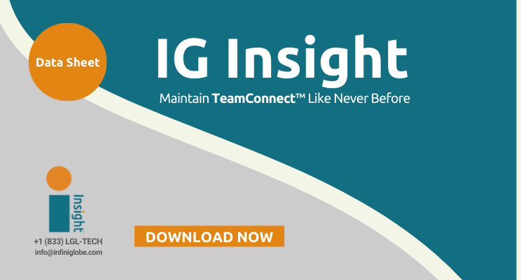 InfiniGlobe's tweet photo. Is your department using TeamConnect™? Maintain it with IG Insight and solve your system's complexities. Learn how one tool can reduce cost and increase efficiency with our datasheet: https://t.co/uCFRXVLEAF #LegalTech #integration #mattermanagement #Mitratech #IGInsight https://t.co/asPItp8SuW