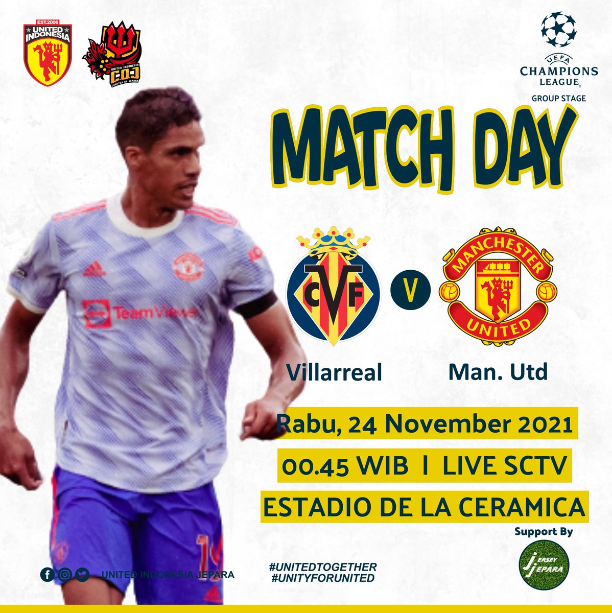 [ Match Day ]

UEFA Champions League
Group Stage
.
⚽ ManUtd vs. Villarreal
📆 Rabu, 24 November 2021
⏰ 00.45 WIB
🏟️ Old Trafford
📺 Live SCTV

#MediaCOJ
#UnitedIndonesiaJepara
#UnitedIndonesia
#UnitedTogether
#UnityForUnited