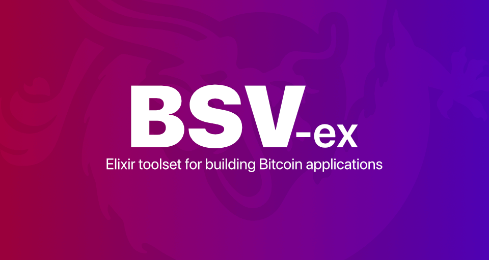libitx's tweet photo. Pleased to share the release of BSV-ev v2.0.0

BSV-ex is a full-featured utility library for building Bitcoin application in Elixir.

Code: https://t.co/puslXIgEbX
Docs: https://t.co/B2ZkVlPLtQ https://t.co/hQCs1qcrFi