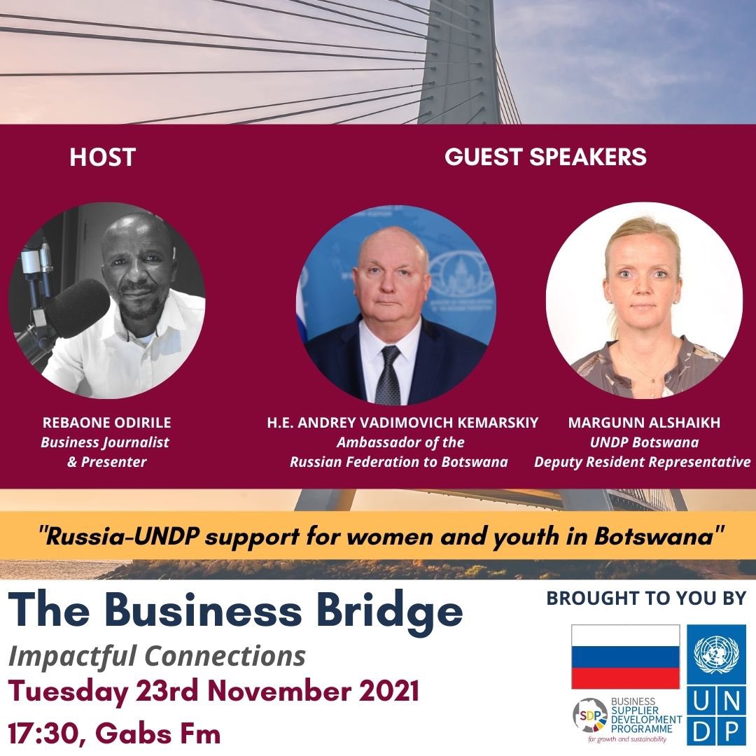 ATISASDP's tweet photo. 🔷The #BusinessBridge radio show is on this afternoon. 

🔷We will be discussing @UNDP_Botswana’s partnership with the Russian Federation @EmbRusBotswana &amp; their support of #women and #youth in #business in #Botswana.

🔷Listen in on Gabz FM at 17:30 hrs for more!

#UNDPSDP https://t.co/hkK7U1NDrp