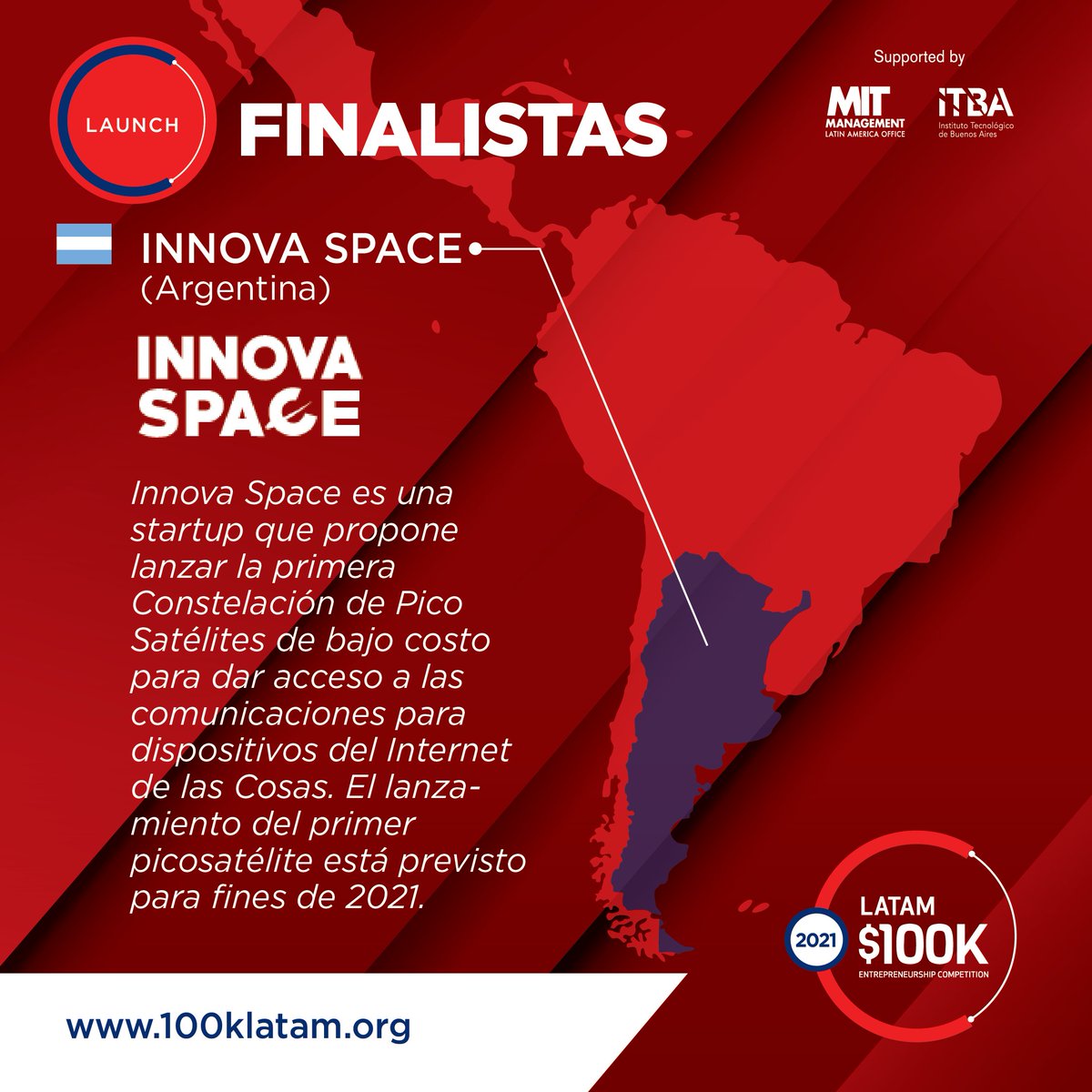 ITBA's tweet image. #100kLATAM - Finalistas Categoría Launch