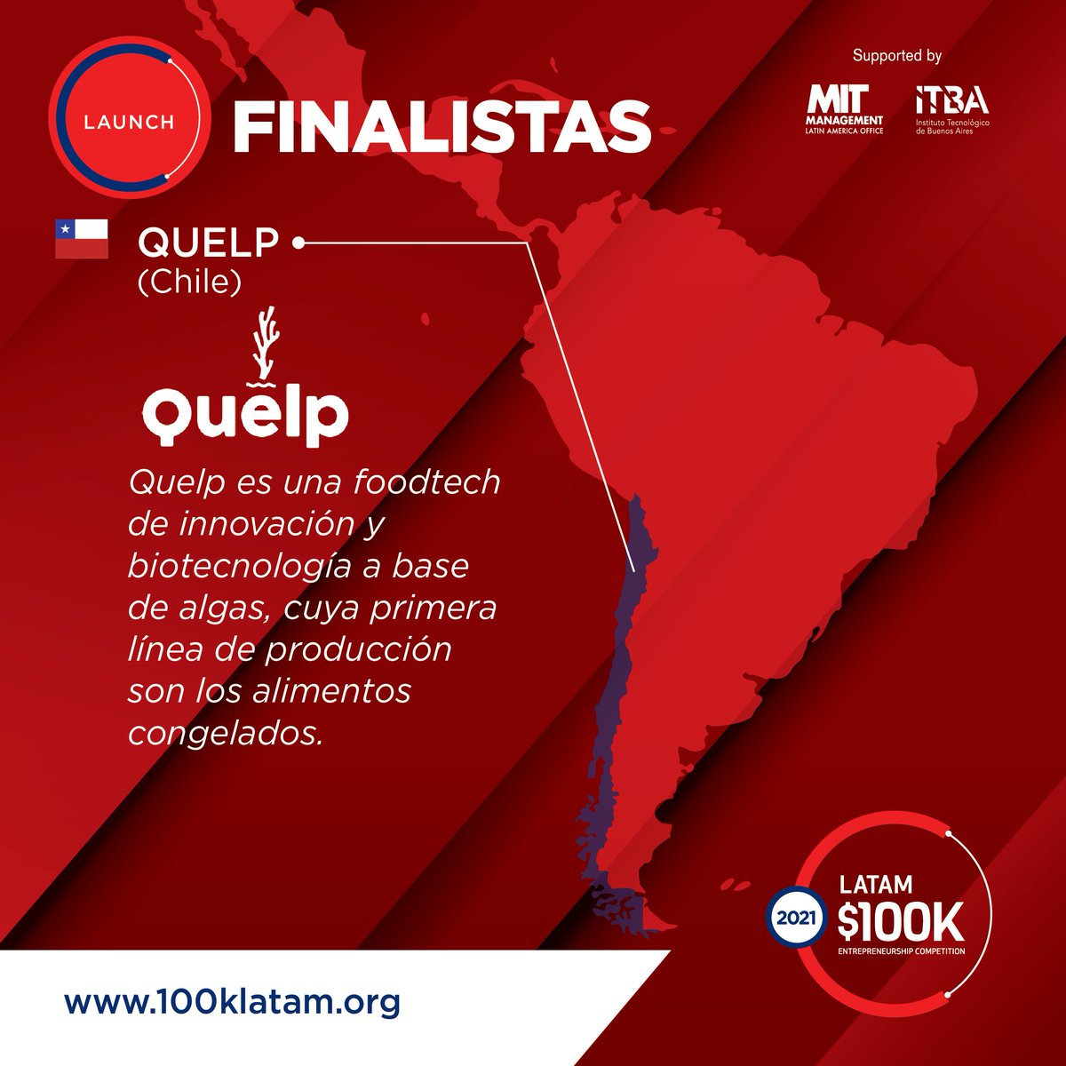 ITBA's tweet image. #100kLATAM - Finalistas Categoría Launch