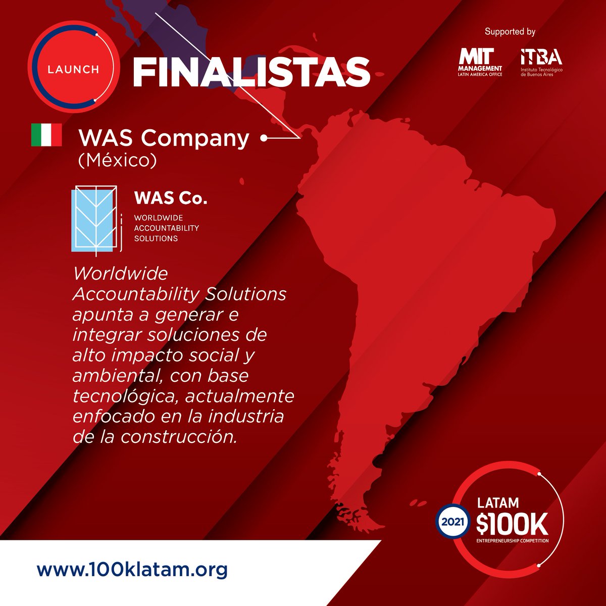 ITBA's tweet image. #100kLATAM - Finalistas Categoría Launch