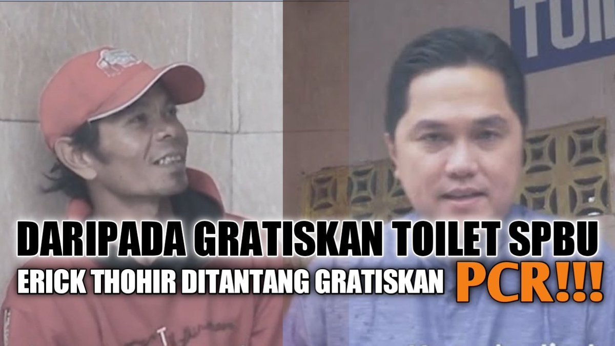 ekowboy2's tweet photo. Daripada gratiskan toilet SPBU, netizen tantang Erick Thohir gratisan PCR!!!

Yg setuju silahkan retweet!!
Selengkapnya...
https://t.co/8HIjqHGeAM https://t.co/JNAIgmK8y2