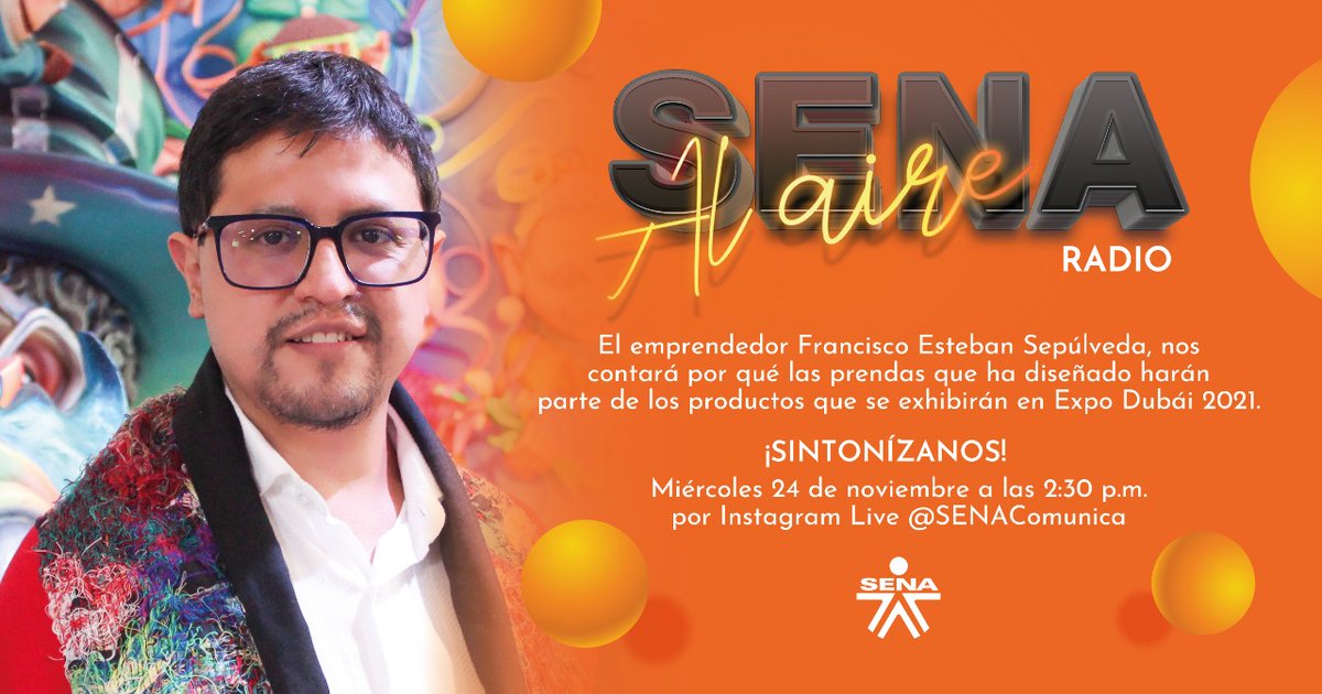 SENAComunica's tweet photo. 🔴#SENAAlAire | 🇨🇴🧡Nuestro talento #HechoEnElSENA ya está listo para participar en Expo Dubái 2021, una de las vitrinas más importantes del mundo para hacer negocios y encontrar nuevos aliados. 

🗓️Miércoles 24 de noviembre
⏰2:30 p.m.
#InstagramLive @SENAComunica https://t.co/TWFCKjUPSO