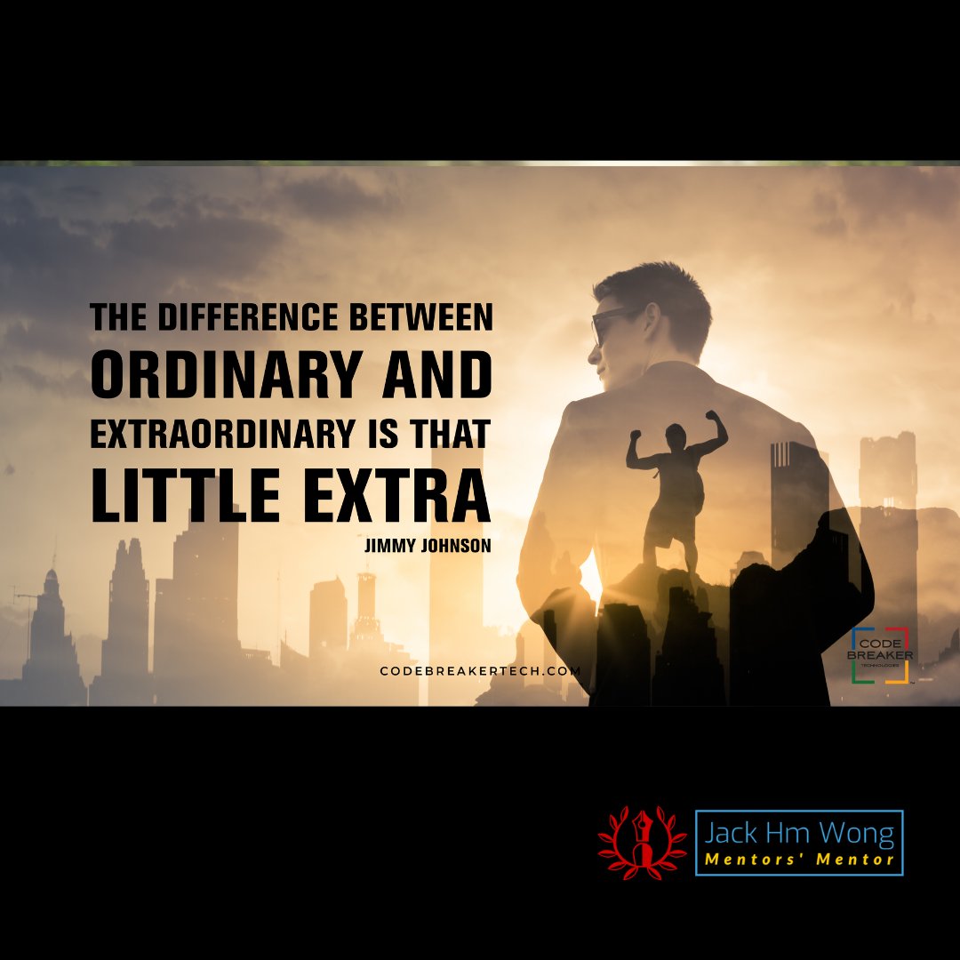 JackHMWong's tweet image. "The Difference Between Ordinary and Extraordinary is that Little Extra!" ~Jimmy Johnson

#BANKCODE #WhyTheyBuy #OneWorldOneLanguage #CodebreakerAI #TakeItToTheBANK #CodebreakerExplore #CodebreakerDiscover #CodebreakerCoaching