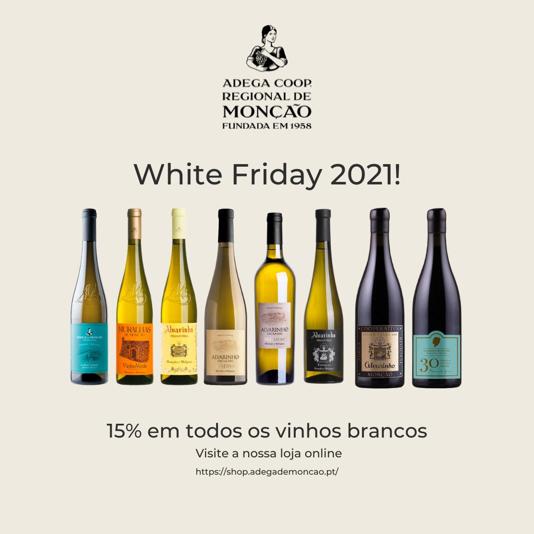 adegademoncao's tweet photo. White Friday 2021!
Prepara-se para mais um White Friday Adega de Monção de 15% em todos os Vinhos Brancos na nossa loja online a partir de sexta-feira! #adegademoncao #moncaoemelgaco #whitefriday #blackfriday https://t.co/mgrJDEZDSp