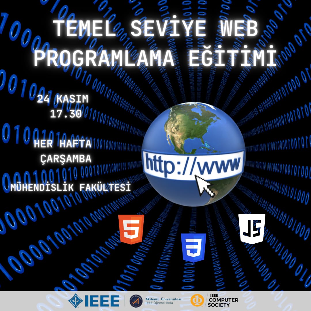 HTML, CSS ve JQuery teknolojilerini öğrenip özgün tasarımlar yaparak kendi E-Ticaret sitemizi oluşturmak mümkün. 24 Kasım Çarşamba günü saat 17.30 da Temel Seviye Web Programlama Eğitimimiz başlıyor. Mühendislik Fakültesinde Amfi 2'de yapılacaktır.