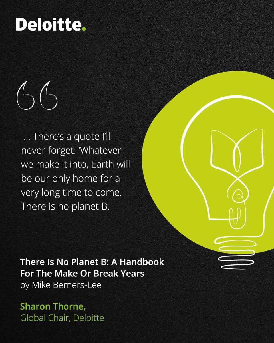 SharonThorneUK's tweet photo. “There is no planet B.” A quote from @MikeBernersLee’s book that will always stay with me. Check out Deloitte's #lightbulblist of recommended reads from leaders and experts to help inspire #climateaction. I’ll definitely be adding a few to my reading list. https://t.co/gQ1u133RKb https://t.co/FouOG3S7vB