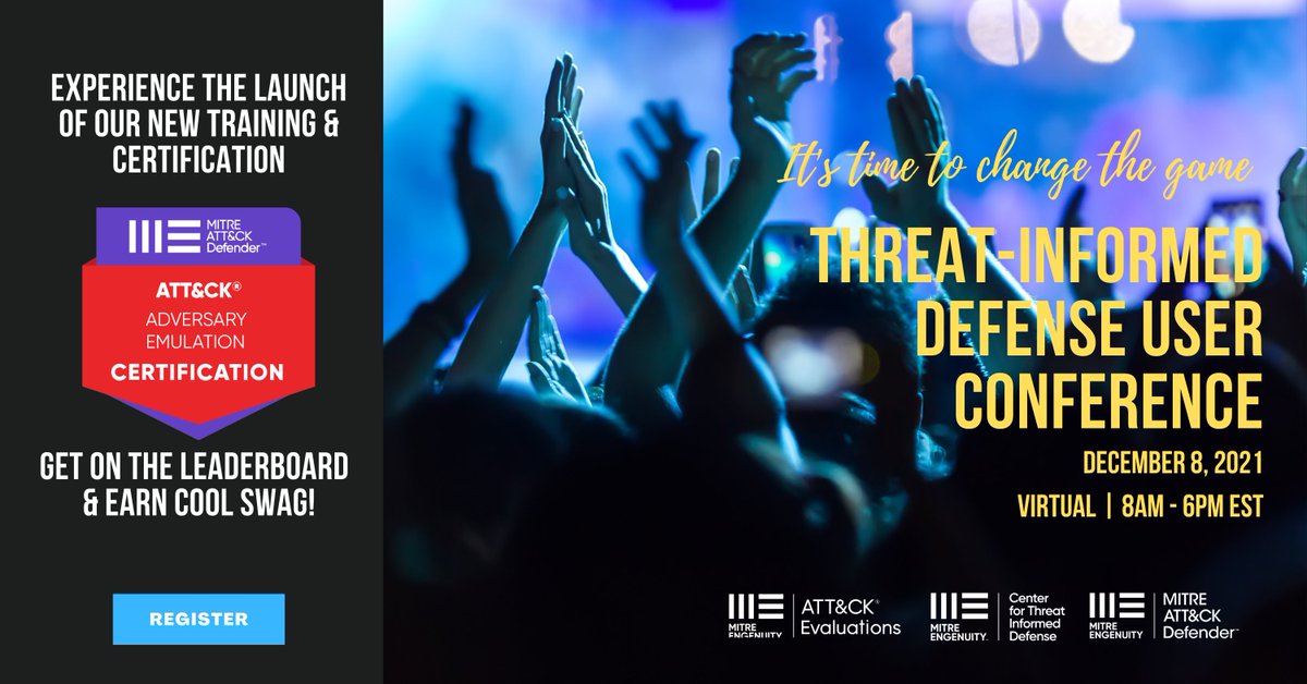 MITREattackDef's tweet photo. Join us for the launch of @MITREattack Defender Adversary Emulation Certification at our #TIDUserCon. Attend the first-ever training in this certification course series to master the purpose, characteristics, and common uses of adversary emulation. https://t.co/NiC4OVYf46 https://t.co/cqjzKB33ep