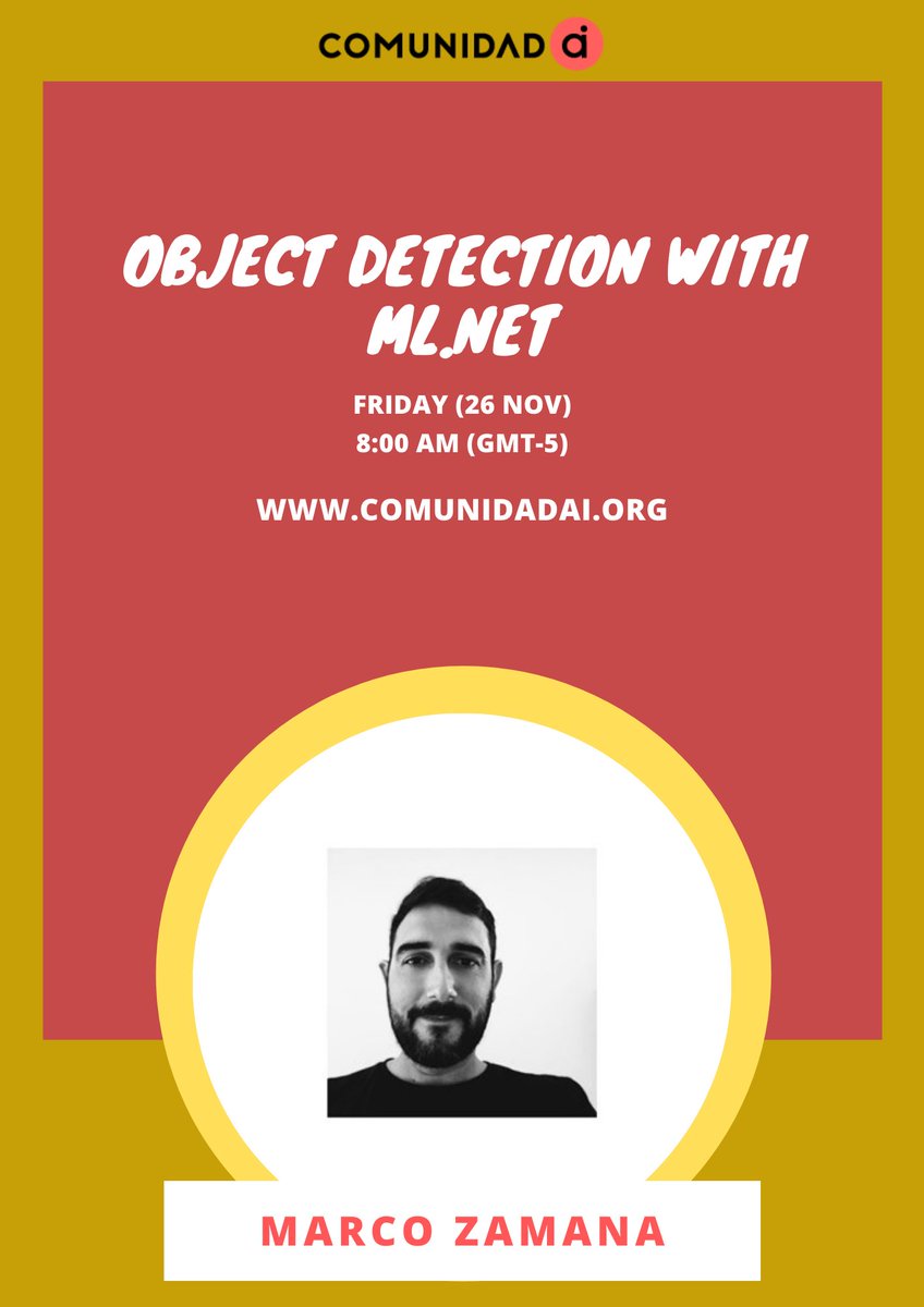 comunidadai's tweet photo. Enjoy with us this Friday 26th November, in the second day of Comunidad AI Live 2021, our speakers are: https://t.co/MMBqKrn5s3 (English sessions) https://t.co/Z3ditrXkxc