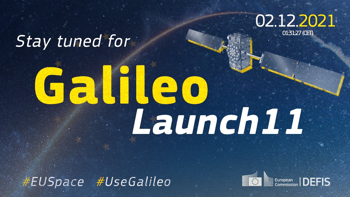 📢 The launch of two new satellites of the #Galileo Constellation 🇪🇺🛰️is scheduled for 2 December at 01:31 CET

Mark your calendar and join us on this special day for the #EUSpace Programme

#UseGalileo