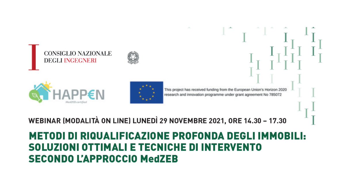 HAPPEN_PROJECT's tweet photo. ‼️ #SaveTheDate ‼️
🗓️Il 29/11, non perderti il #webinar organizzato dal CNI (@tuttoingegnere) in cui i nostri partner @CNRsocial_ @CertiMaC e @HarleyDikkinson presenteranno l'approccio #MedZEB e i risultati raggiunti dal progetto.

Info &amp; iscrizioni➡️ https://t.co/vhxMqINkbS https://t.co/kQYB4toLKD