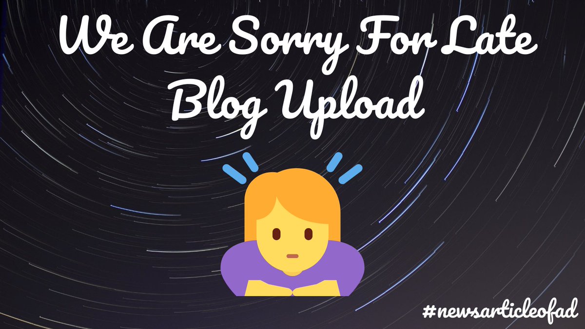 newsarticleofad's tweet photo. We are really very sorry 😔but Blog is coming soon🥳
#newsarticleofad https://t.co/iSESwFE0va
