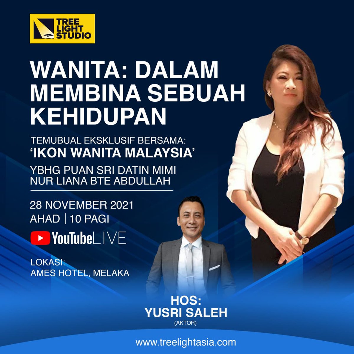 infotreelight's tweet photo. Temubual Eksklusif Bersama 'Ikon Wanita Malaysia' 
YBhg Puan Sri Datin Mimi Nur Liana Bte Abdullah. Dihoskan oleh Yusri Salleh yang dianjurkan oleh Tree Light Studio. 

Setkan masa anda untuk turut serta pada program kami pada
28 Nov 2021 | Ahad | 10pagi-12tghari
Di YouTube Live. https://t.co/uI9CGMvWWI