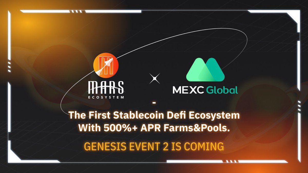 MarsEcosystem's tweet photo. #MarsEcosystem is honored to be listed on @MEXC_Global ๐
The First #stablecoin DeFi Ecosystem with 500%+ APR.
Our Genesis Event 2๏ธโฃ is coming. Do you have $XMS and $BUSD ready?
#GenesisEvent #USDm https://t.co/dva6hMJIic