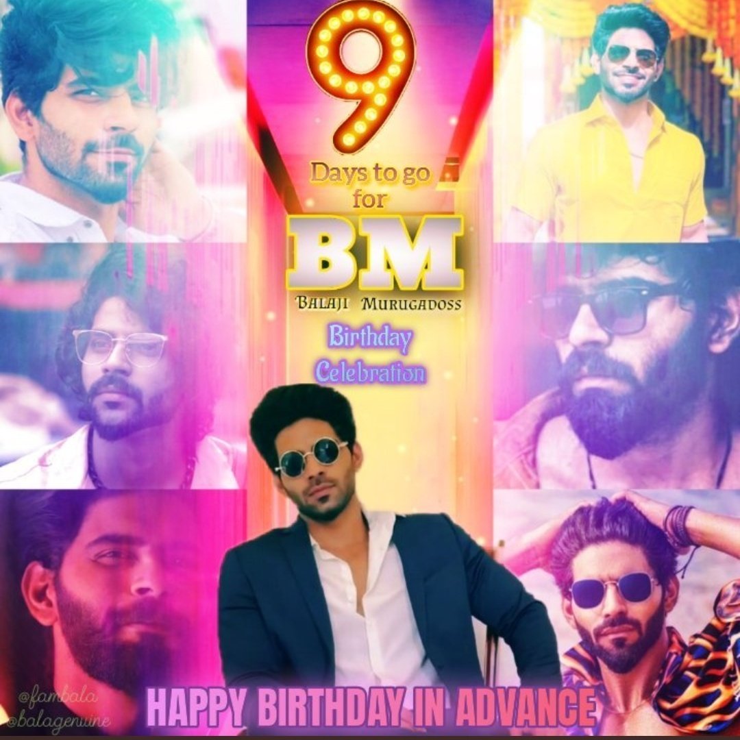 9 days to go for our rockstar's birthday

Sending you an advance happy birthday wishes with lots of love na 🥰🥰🥰

#BalajiMurugadoss
#AdvanceHBDBala