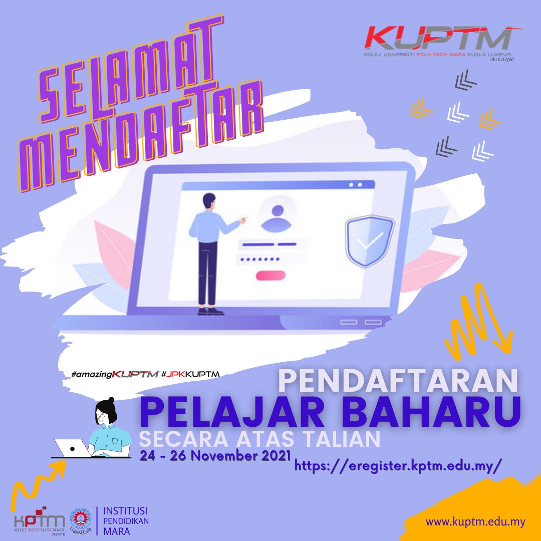 uptm_official's tweet photo. SELAMAT MENDAFTAR ✅

BAGI PELAJAR BAHARU KUPTM SESI NOVEMBER 2021 🧕🧑‍🦱

PENDAFTARAN SECARA ATAS TALIAN MENERUSI PAUTAN BERIKUT :-💻🖥️ https://t.co/53yIZalNRQ 

BERMULA  24 - 26 NOVEMBER 2021🔚

#kuptm #kuptmkl #kuptm2u #kuptmlife #Jommasukkuptm #AmazingKUPTM https://t.co/bVHkVq2DE7