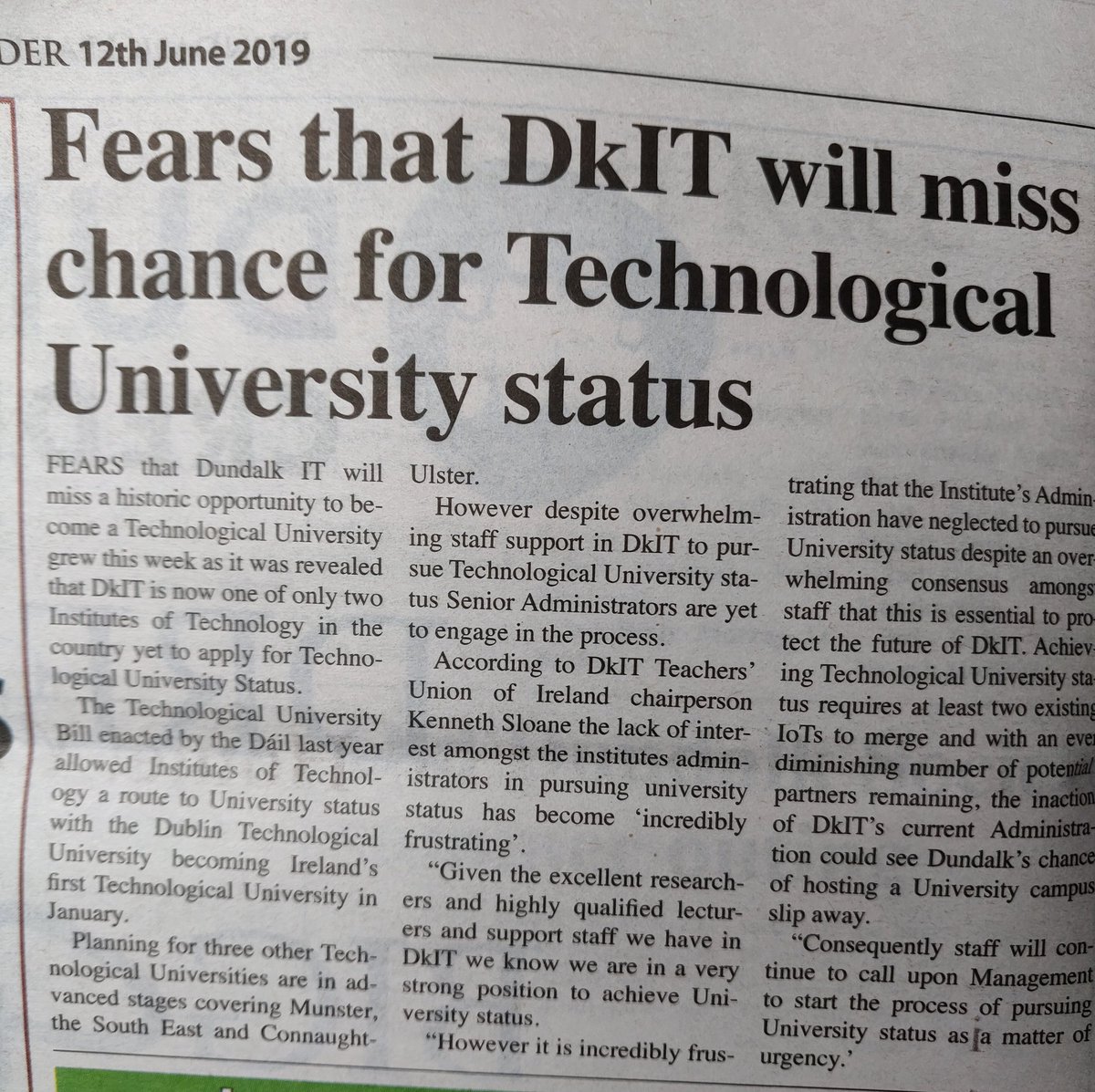 As predicted. For years staff did all they could to raise the alarm that the current DkIT administration was not engaging with TU partners and the Institute's future status was slipping out of its own hands. Hopefully new leadership can mitigate the mistakes of the last 4 years.