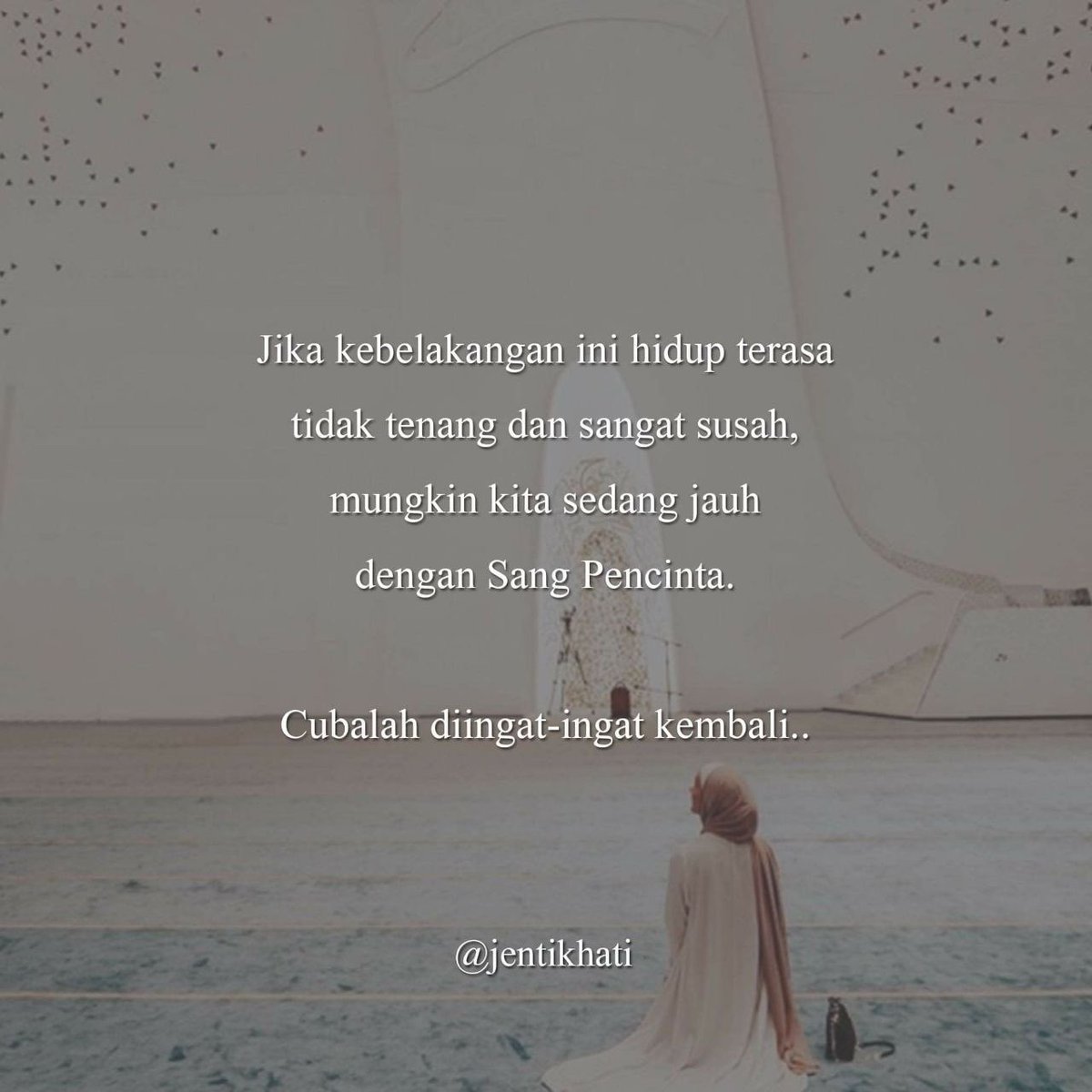 jentikhati's tweet photo. Renungi diri kita. 🥺😣 https://t.co/iNwjT8sLQO