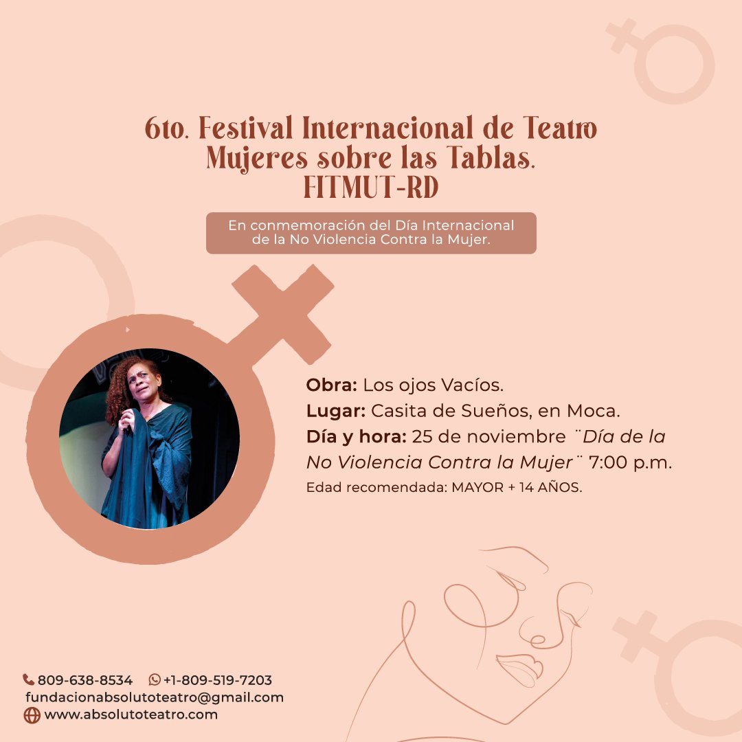 PeriodicoHoy's tweet photo. Disfruta del 6to. Festival Internacional de Teatro Mujeres sobre las Tablas. FITMUT-RD.
En conmemoración del Día Internacional de la No Violencia Contra la Mujer.
#LosOjosVacios y #Descargadas #AlertaRoja #OdaaFedericoGL #EllasCuentan #HagaseLaMujer
@fundacionabsolutoteatro https://t.co/2cGnxVAd8q