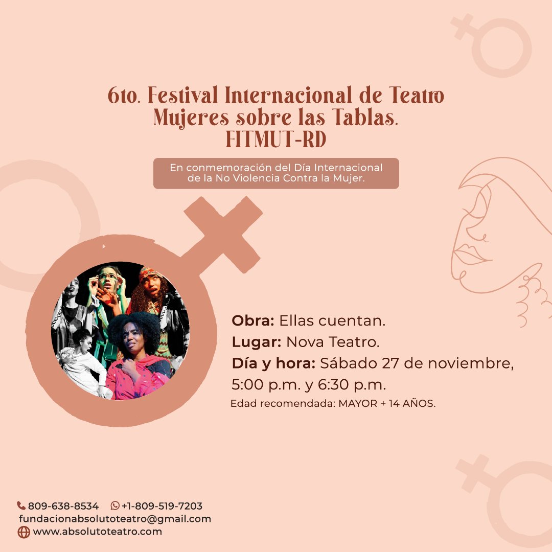 PeriodicoHoy's tweet photo. Disfruta del 6to. Festival Internacional de Teatro Mujeres sobre las Tablas. FITMUT - RD.
En conmemoración del Día Internacional de la No Violencia Contra la Mujer.
#LosOjosVacios y #Descargadas #AlertaRoja #OdaaFedericoGL #EllasCuentan #HagaseLaMujer
@fundacionabsolutoteatro https://t.co/nWlwRC9sFR