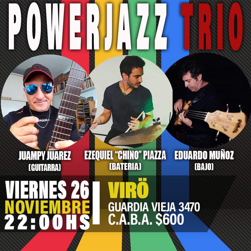 JuampyJuarezgtr's tweet photo. Este viernes 21y30hs! El regreso del Power Jazz Trio en Viro de Abasto! Los esperamos!
#musicosargentinos #musico #musicosunidos #musicosdelmundo #bsas #argentina #ciudadjardin #latinoamerica #armonia #harmony #harpharmonics https://t.co/vPLkmpM9it