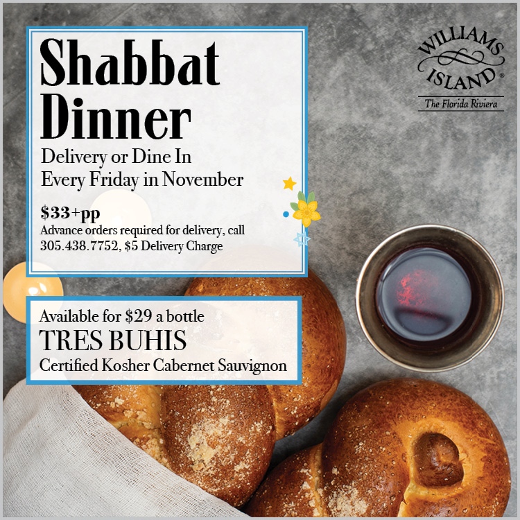 WIslander33160's tweet photo. Delivery or Dine In 
Every Friday in November

Shabbat Prayers available on WITV at 6:00pm, 7:00pm &amp; 8:00pm or on the Williams Island Club YouTube channel at 
https://t.co/k8CtNIlqOQ

#williamsislandclub #williamsisland #shabbatfridays #shabbatdinner https://t.co/THW3D9MDQT