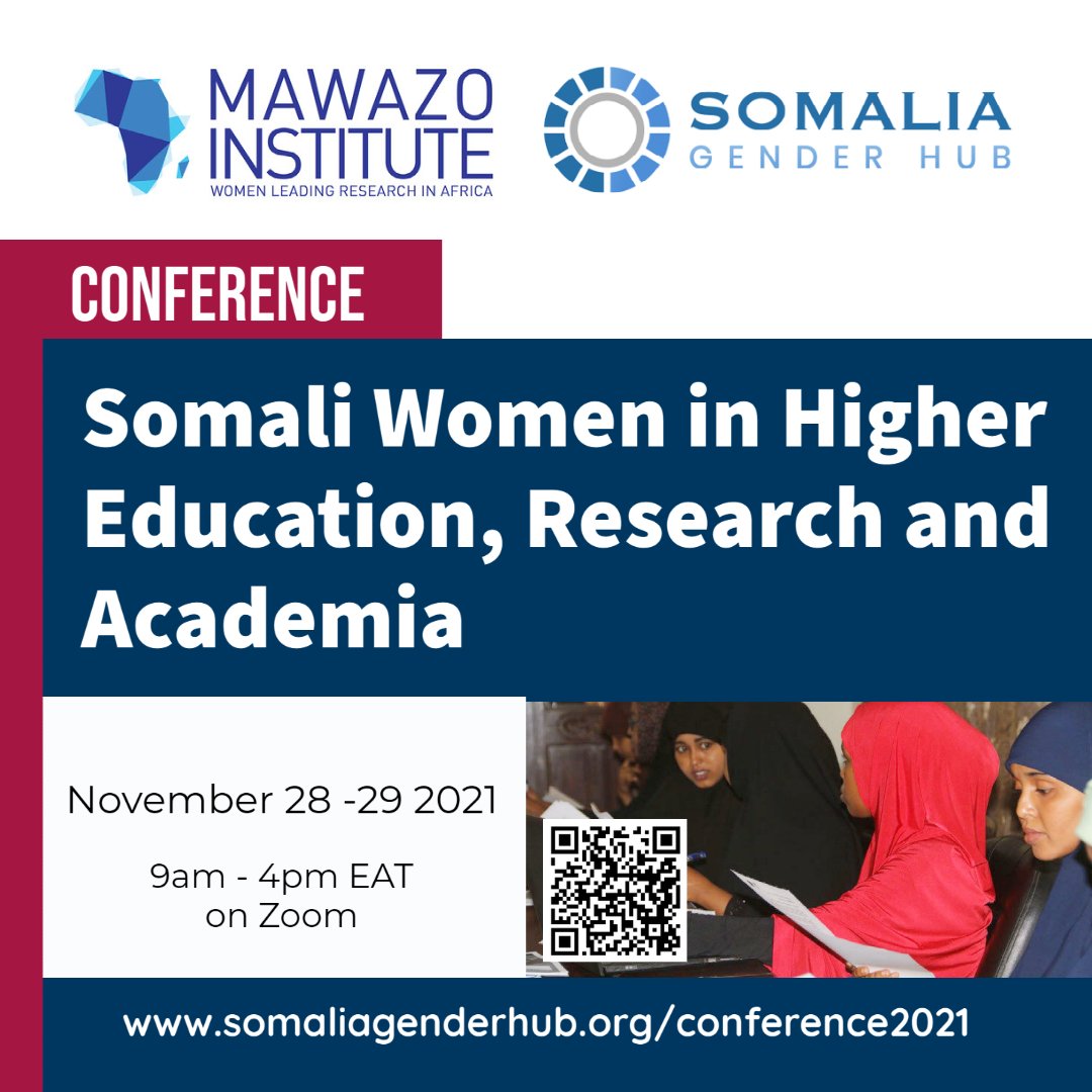 MawazoInstitute's tweet photo. Join our partners @SomGenderHub Nov 28-29 on a 2 day conference on 'Somali Women in Higher Education, Research and Academia'.
Topics:
1. Women in #HigherEd, Learning & Teaching
2. Mentorship Support to #WomenInAcademia
3. #WomenInResearch
4. Policy, Practice & the #Engendered https://t.co/kSVAwRBLpY