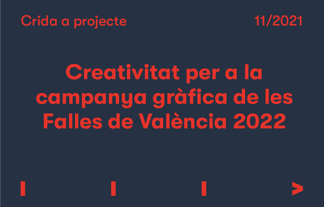 APIValencia's tweet photo. 📣#CridaAProjecte: Creativitat per a la campanya gràfica de les falles de València de 2022 @festesdeVLC

⏰Termini: del 20 de novembre al 26 de novembre de 2021, ambdós inclusivament.

👉Més informació: https://t.co/BDXmcbHnZR https://t.co/F4g4Pc4rRe