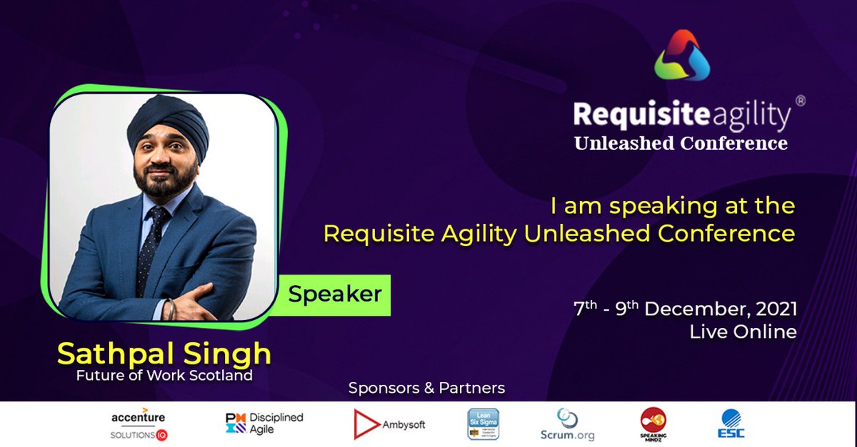 sathpal's tweet photo. Looking forward to supporting the @RequisiteAgili1 event on 7-9th Dec.  It's a great agenda.  Join us 👇
#requisiteagility https://t.co/OZu5qu7c4P