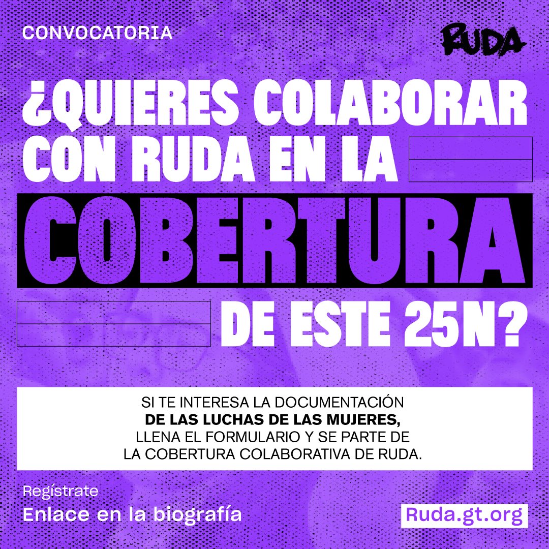 ruda_gt's tweet photo. #Cobertura25N 💜 Colabora con nosotras en la cobertura colaborativa  en el marco de este #25N. 📸🤳🙋🏽‍♀️

Documentemos las luchas de las mujeres en el país y que nuestras voces resuenen 🔥#LasQueLuchan ✊🏼🙋🏽‍♀️ #NiUnaMenos🙅🏽‍♀️

Llena el formulario  👇🏽🔗
https://t.co/S4j5KCE77U https://t.co/R9uVXzAiD1