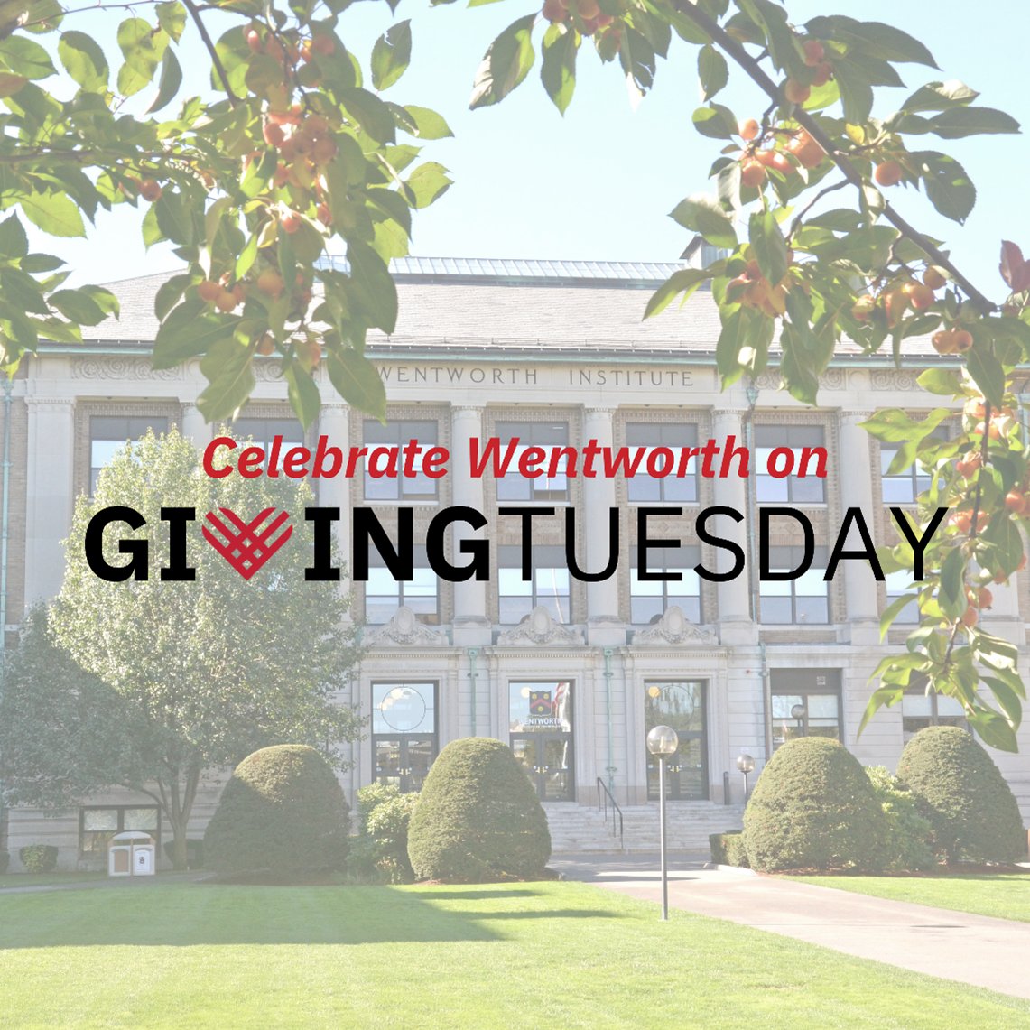WentworthAlumni's tweet photo. Save the date to make your gift to Wentworth on Tuesday, November 30! 

On this Global Day of Generosity, make your gift to Wentworth and ensure our students have the resources they need to succeed. https://t.co/kTZ4cV0zrn