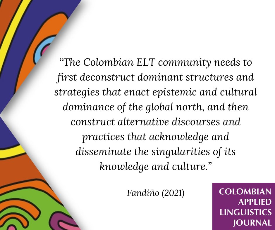 Caljournal_'s tweet photo. How to decolonize ELT in Colombia? Read this interesting article here: https://t.co/SjWQy31Boy
#AcademicJournals #CALJournal #articles #CIDC https://t.co/VpAZaOVG1H