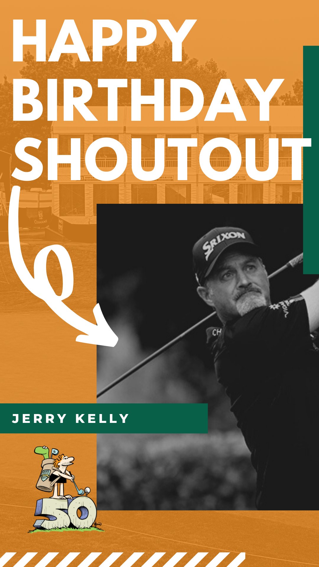 Happy Birthday to Jerry Kelly 