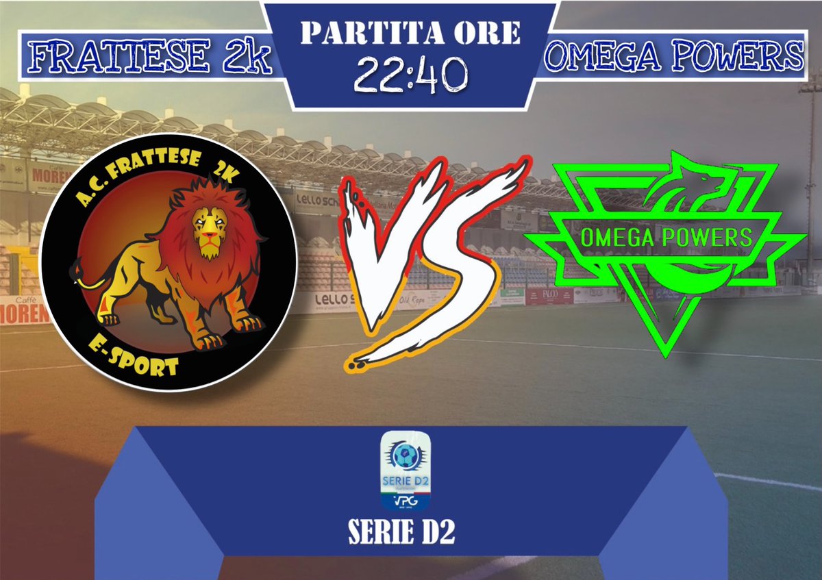 Frattese2k's tweet photo. ⚽️MATCHDAY⚽️
🗓 23/11/21

🕥 START: 22:40
🆚 @OmegaPowers_ 
🏆 @VPG_Italy-#serieD2 

🕥 START: 23:00
🆚 @gold_ps4 
🏆 @VPG_Italy-#serieD2 

📹Live Twitch
https://t.co/o2UbwTyy3l https://t.co/mZed0Nyz9l