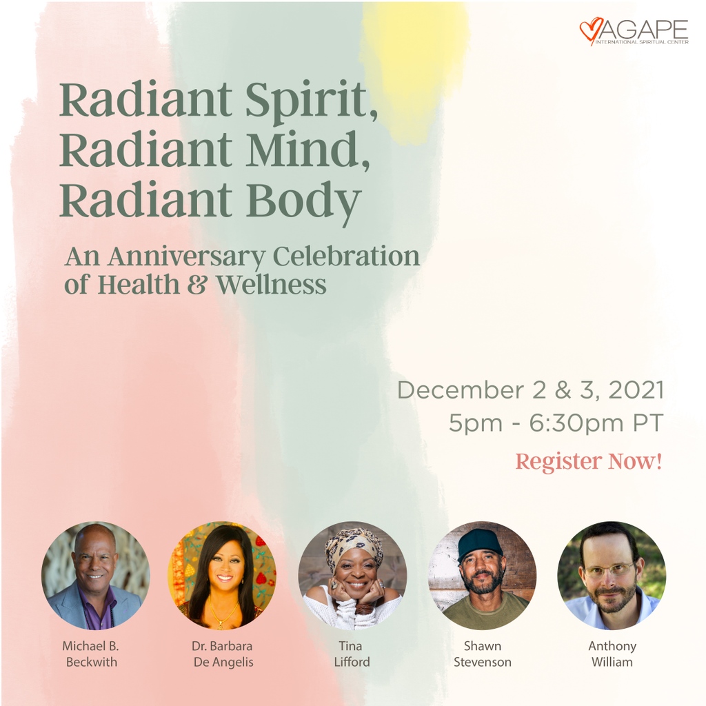 AgapeISC's tweet photo. Join @drmichaelbb for this free virtual gathering of immersive conversations with some of the most powerful Spiritual thought leaders of our time including @drbdeangelis, @tinalifford, @ShawnModel, and Anthony William, the Medical Medium.

Register today: https://t.co/FhYvaGV8gi https://t.co/8QheoRIDic