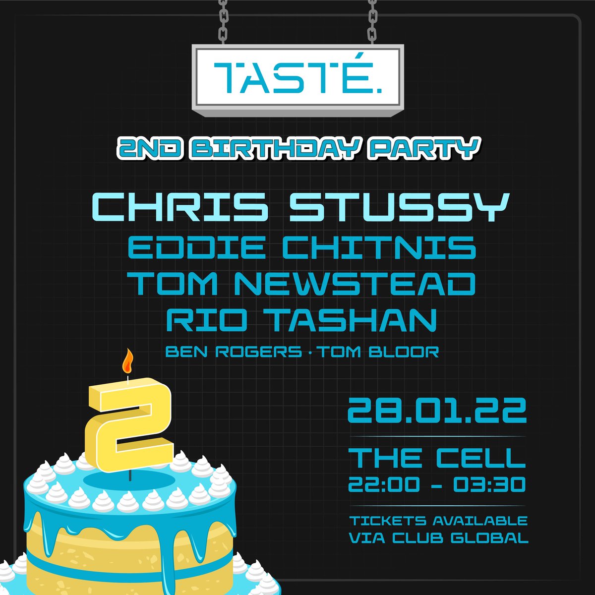 2nd Birthday Party with boss man <a href="/djchrisstussy/">Chris Stussy</a> 🇳🇱

Tickets now on sale: clubglobal.com/venues/taste/e…