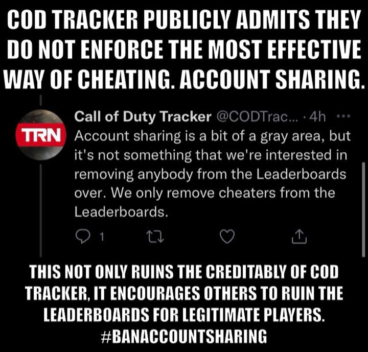 Hey! COCK-Tracker! Lemme ask you a question. Now that is your official stance on Account Sharing, Is it okay if I do it too? You’re saying I would not get banned? 

Asking for a friend.. 

<a href="/CODTracker/">Call of Duty Tracker</a> #CodTracker #EndAccountSharing