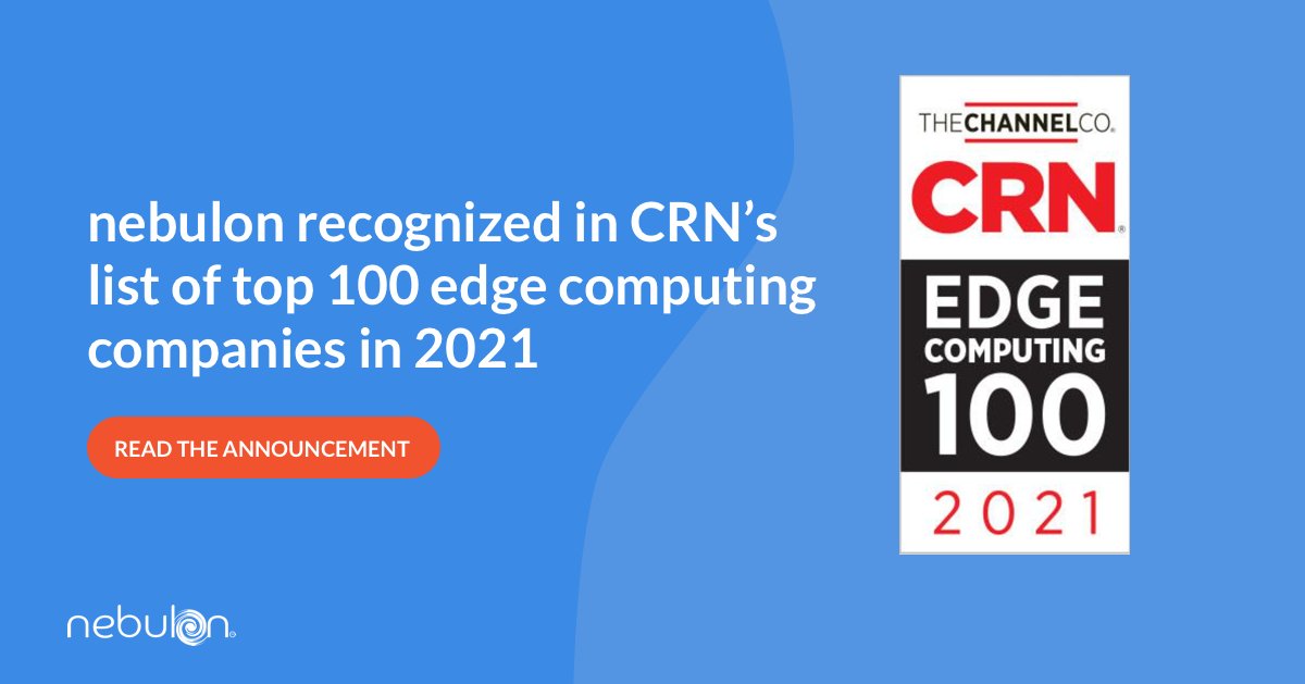 NebulonInc's tweet photo. 📢@NebulonInc Recognized by @CRN for Paving the Way in #EdgeComputing by Driving Innovation around #IoT and #5G https://t.co/Qs1QrbBsZt https://t.co/hDHA9miyDC